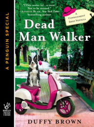 Title: Dead Man Walker (Consignment Shop Mystery Series Novella), Author: Duffy Brown