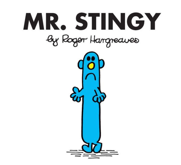 Mr. Stingy (Mr. Men and Little Miss Series)