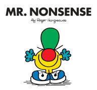 Title: Mr. Nonsense (Mr. Men and Little Miss Series), Author: Roger Hargreaves