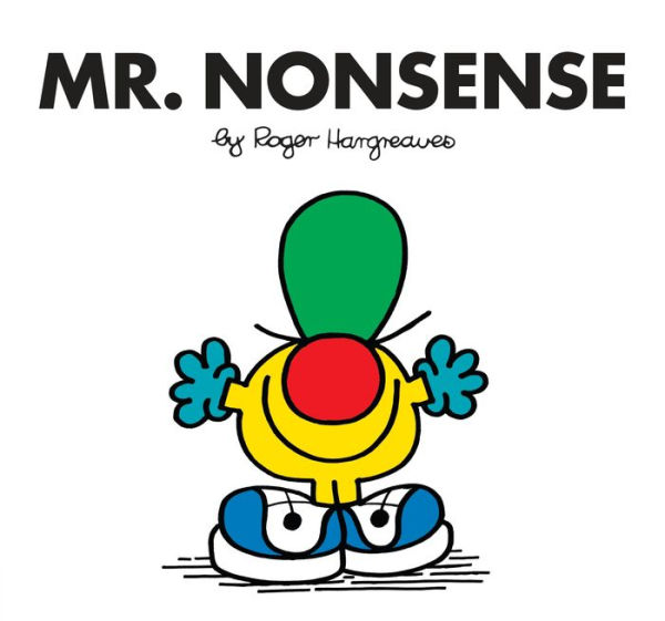 Mr. Nonsense (Mr. Men and Little Miss Series)