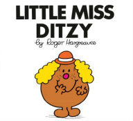 Title: Little Miss Ditzy (Mr. Men and Little Miss Series), Author: Roger Hargreaves