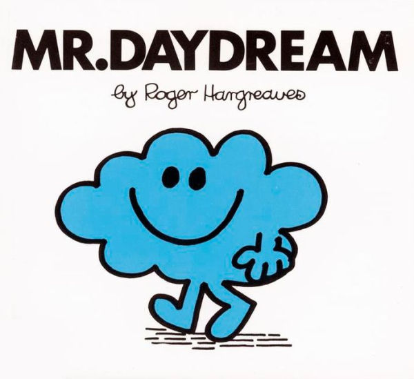 Mr. Daydream (Mr. Men and Little Miss Series)