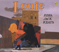 Title: Louie, Author: Ezra Jack Keats