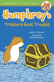 Title: Humphrey's Treasure Hunt Trouble, Author: Betty G. Birney