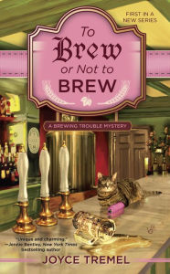 Free computer ebook download pdf format To Brew or Not to Brew in English 9780425277690 by Joyce Tremel