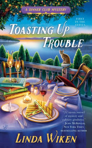 Pdf file download free books Toasting Up Trouble: A Dinner Club Mystery by Linda Wiken 9780425278215 in English