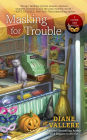 Masking for Trouble (Costume Shop Mystery Series #2)