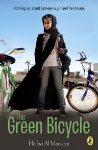 Title: The Green Bicycle, Author: Haifaa Al Mansour