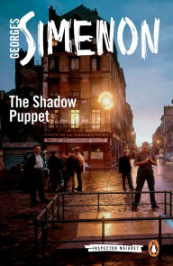 Title: The Shadow Puppet, Author: Georges Simenon
