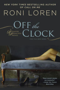 Title: Off the Clock (Pleasure Principle Series #1), Author: Roni Loren