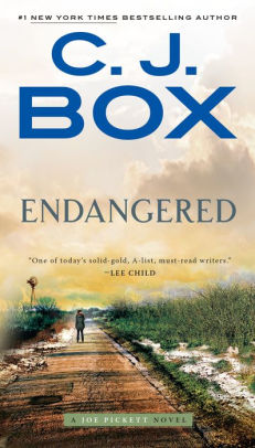 Title: Endangered (Joe Pickett Series #15), Author: C. J. Box