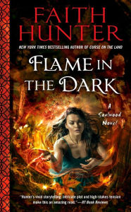 Title: Flame in the Dark, Author: Faith Hunter
