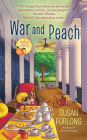 War and Peach (Georgia Peach Series #3)