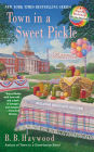 Town in a Sweet Pickle (Candy Holliday Series #6)