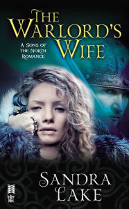 Title: The Warlord's Wife, Author: Sandra Lake