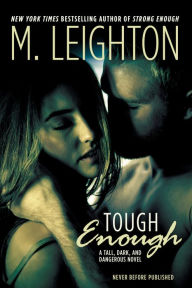 Title: Tough Enough, Author: M. Leighton