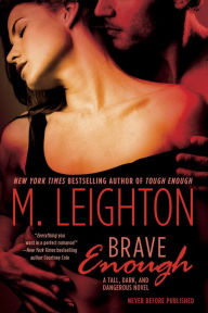 Title: Brave Enough, Author: M. Leighton