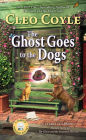 The Ghost Goes to the Dogs (Haunted Bookshop Mystery #9)