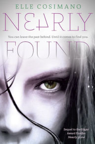 Title: Nearly Found, Author: Elle Cosimano