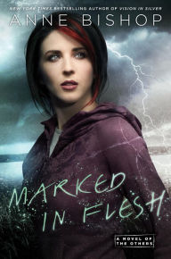 Title: Marked in Flesh (Anne Bishop's Others Series #4), Author: Anne Bishop