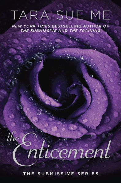 The Enticement (Submissive Series #5)
