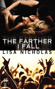 Title: The Farther I Fall, Author: Lisa Nicholas