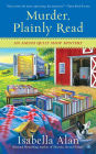 Murder, Plainly Read (Amish Quilt Shop Mystery Series #4)