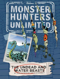 Title: The Undead and Water Beasts #1, Author: John Gatehouse