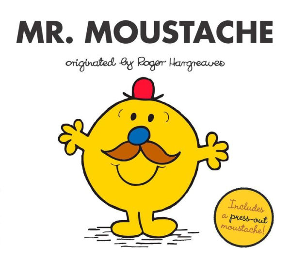 Mr. Moustache (Mr. Men and Little Miss Series)