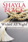 Wicked All Night: A Wicked Lovers novella