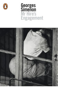 Title: Mr Hire's Engagement, Author: Georges Simenon