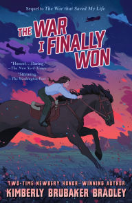 Title: The War I Finally Won, Author: Kimberly Brubaker Bradley