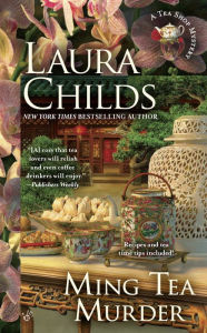 Title: Ming Tea Murder (Tea Shop Mystery #16), Author: Laura Childs