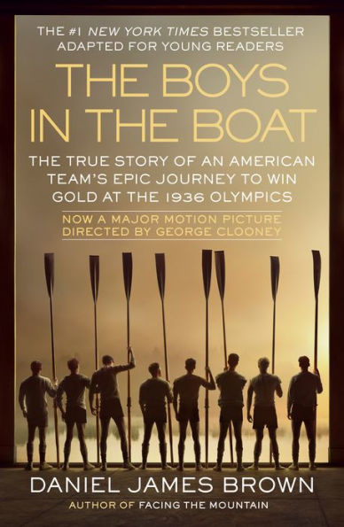 The Boys in the Boat (Young Readers Adaptation): The True Story of an American Team's Epic Journey to Win Gold at the 1936 Olympics