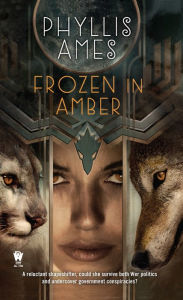 Title: Frozen in Amber, Author: Phyllis Ames