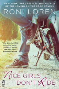 Title: Nice Girls Don't Ride, Author: Roni Loren