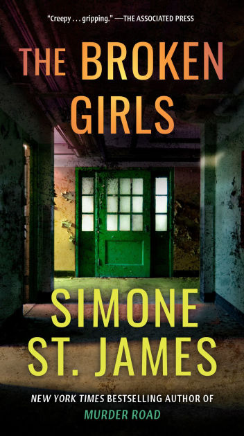 The Broken Girls by Simone St. James | NOOK Book (eBook) | Barnes & Noble®