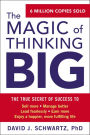 The Magic of Thinking Big