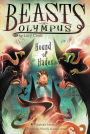 Hound of Hades (Beasts of Olympus Series #2)