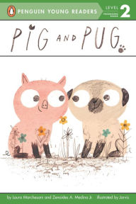 Title: Pig and Pug, Author: Laura Marchesani