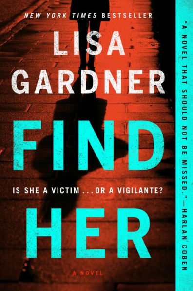 Find Her (Detective D. D. Warren Series #8)