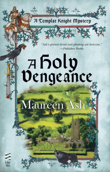 A Holy Vengeance (Templar Knight Mystery Series #8)