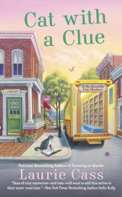 Cat with a Clue (Bookmobile Cat Series #5)