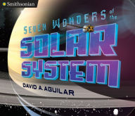 Title: Seven Wonders of the Solar System, Author: David A. Aguilar