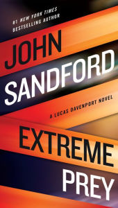 Title: Extreme Prey (Lucas Davenport Series #26), Author: John Sandford