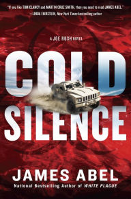 Title: Cold Silence (Joe Rush Series #3), Author: James Abel