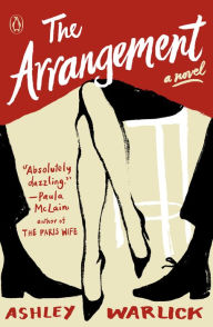 Title: The Arrangement: A Novel, Author: Ashley Warlick