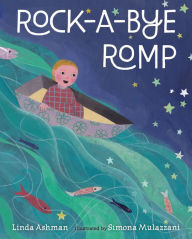 Title: Rock-a-Bye Romp, Author: Linda Ashman