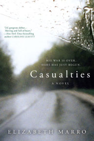 Title: Casualties, Author: Elizabeth Marro
