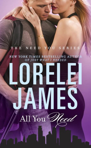 All You Need (Need You Series #3)